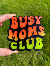 Load image into Gallery viewer, Busy Moms Club Freshie
