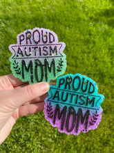 Load image into Gallery viewer, Proud Autism Mom Mold
