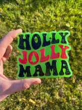 Load image into Gallery viewer, Holly Jolly Mama Freshie
