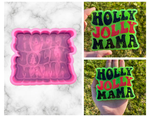 Holly Jolly Mama Freshie Mold, freshie making supplies, Christmas freshie mold, mom christmas molds, winter freshie mold,