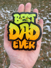 Load image into Gallery viewer, Best Dad Ever Freshie Mold, fathers day freshie mold, freshie making supplies, husband freshie ideas, dad freshie mold, car dad freshie mold
