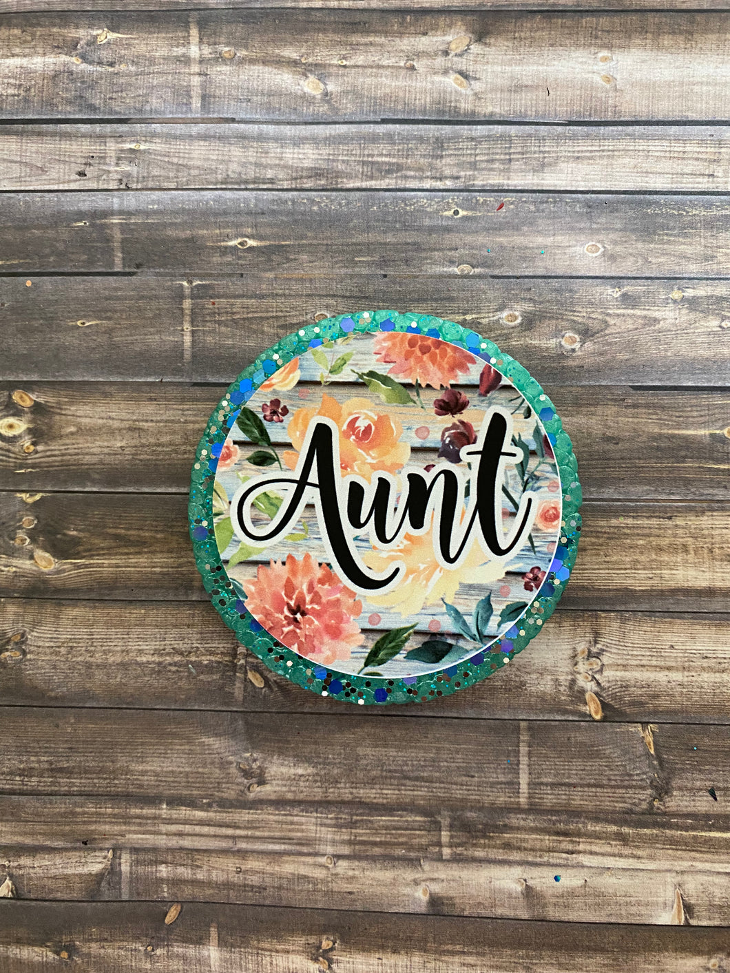 Aunt Floral Wood Background Freshie